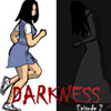 Darkness második rész - Izgalmas kaland  játékok mindenkinek.